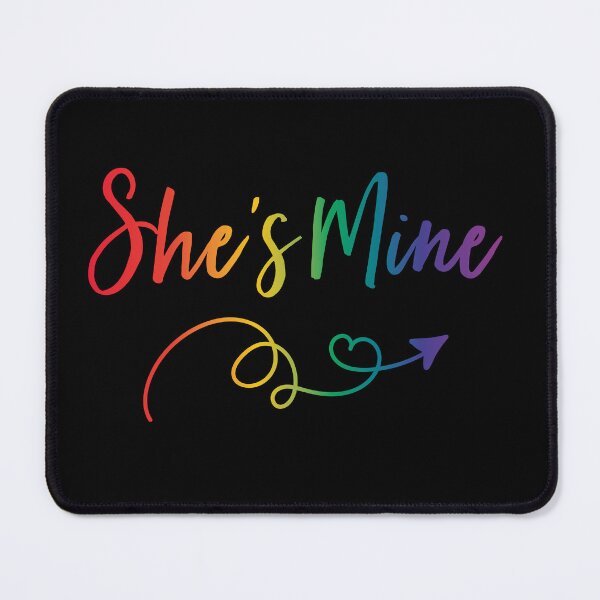 Item preview, Matching Lesbian Couple Stuff Lesbish Gay Girl She's Mine designed and sold by Queer Pride Shop.