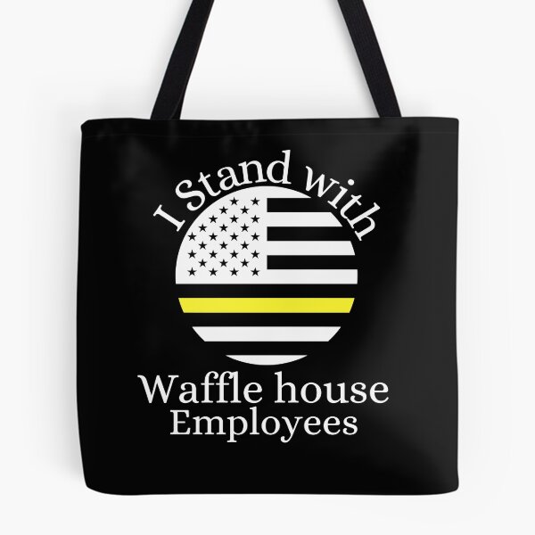 Item preview, I Stand With Waffle House Employees designed and sold by IZIStore.