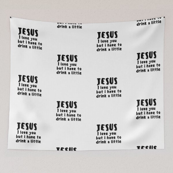 Item preview, i love jesus but i drink a little, i love jesus,  jesus loves you, designed and sold by DareDreams.