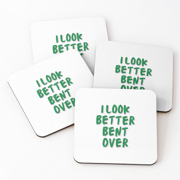Item preview, I Look Better Bent Over designed and sold by wearebnw.