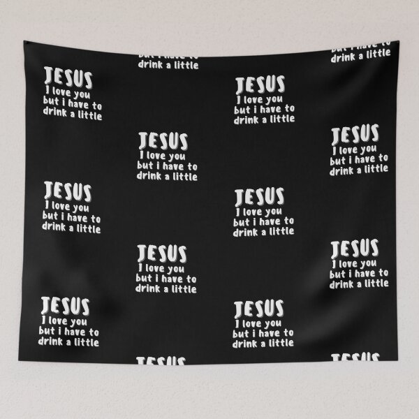 Item preview, i love jesus but i drink a little, i love jesus,  jesus loves you, designed and sold by DareDreams.