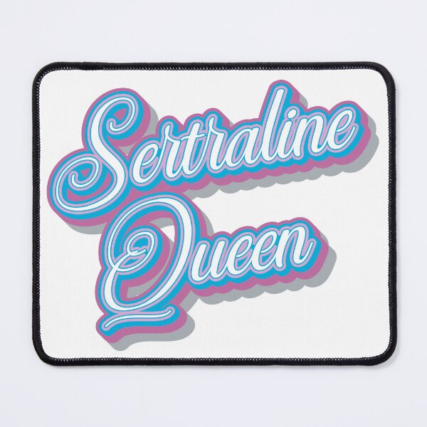 Item preview, Sertraline Queen designed and sold by BlueSunShop.