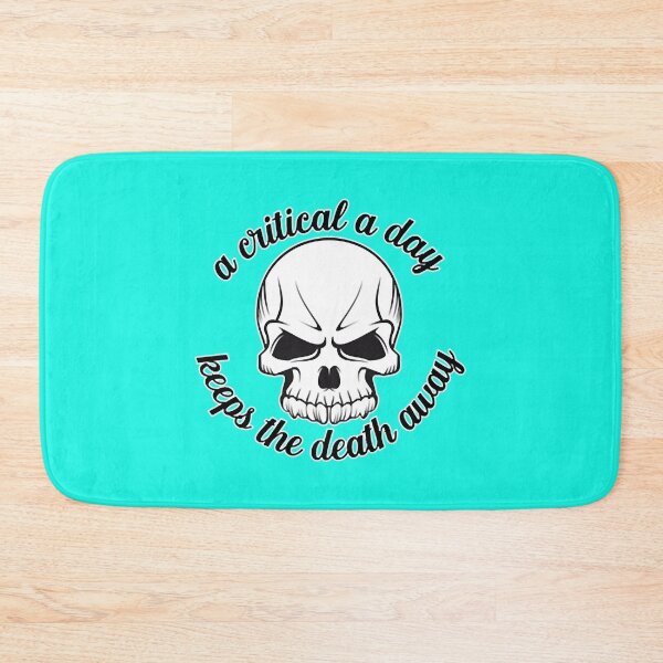 Item preview, Critical A Day Keeps The Death Away designed and sold by NesWorks.