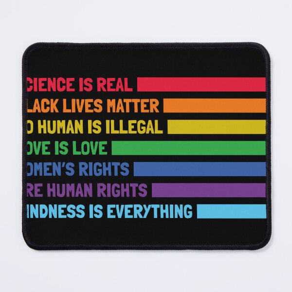 Item preview, Science Is Real Black Lives Matter LGBTQ Love Womens Rights designed and sold by Queer Pride Shop.