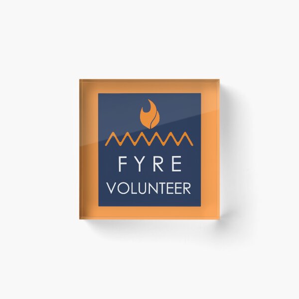 Item preview, FYRE fest volunteer designed and sold by Anny's Art.