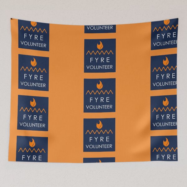 Item preview, FYRE fest volunteer designed and sold by Anny's Art.