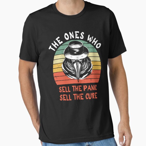 Item preview, The Ones Who Sell The Panic Sell The Cure designed and sold by alqila.