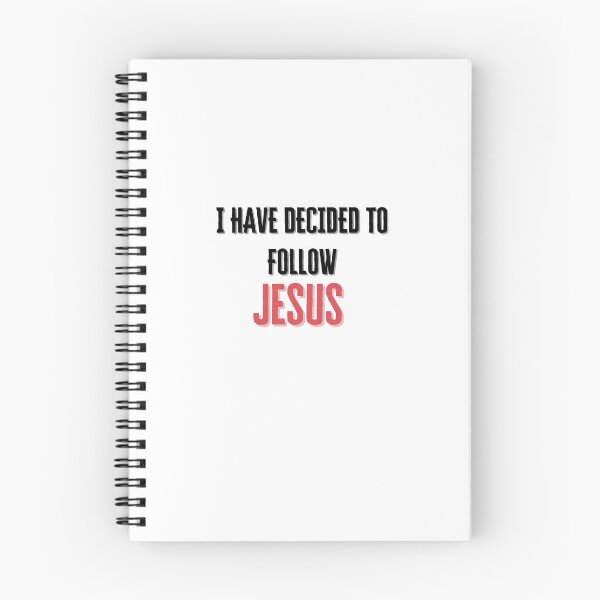 Item preview, I have decided to follow jesus, designed and sold by DareDreams.