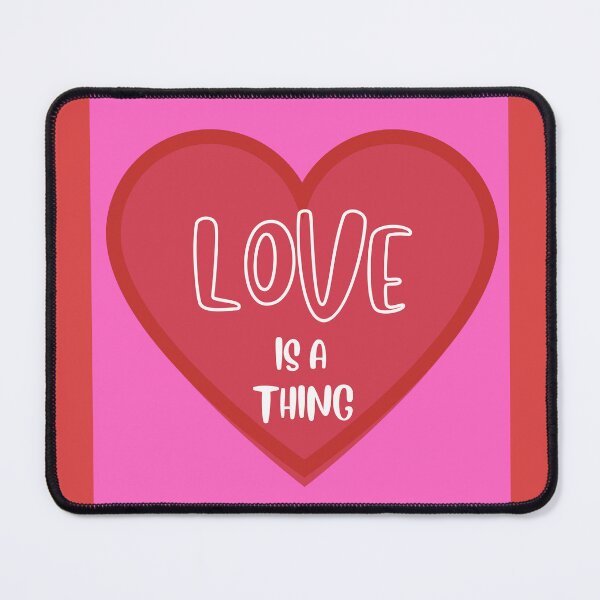Item preview, Love Is A Thing designed and sold by Cookie7899.