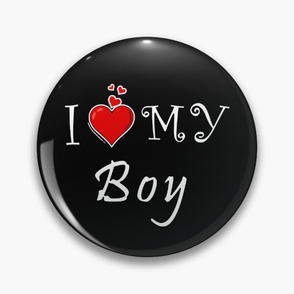 Item preview, I love my boy designed and sold by D/ArtLoveStore ⭐⭐⭐⭐⭐.