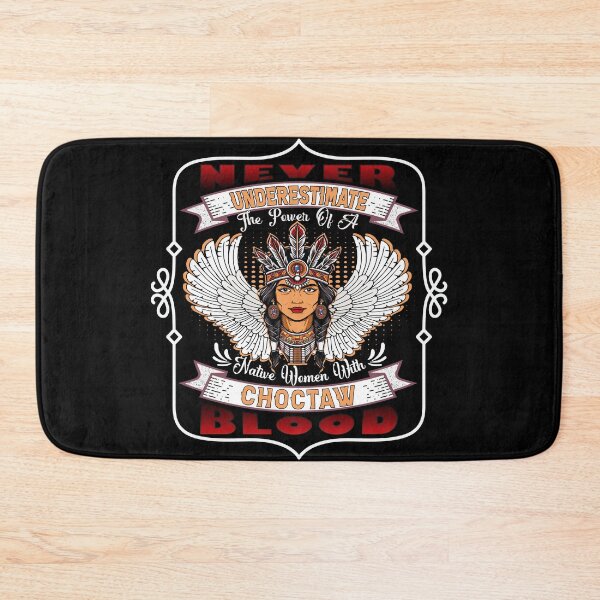 Item preview, Never Underestimate The Power Of A Native Woman With Choctaw Blood  designed and sold by mixedshop.