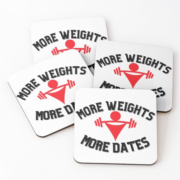 Item preview, More Weights More Dates Motivational Fitness Gym Motivation designed and sold by Fun-T-Shirts.
