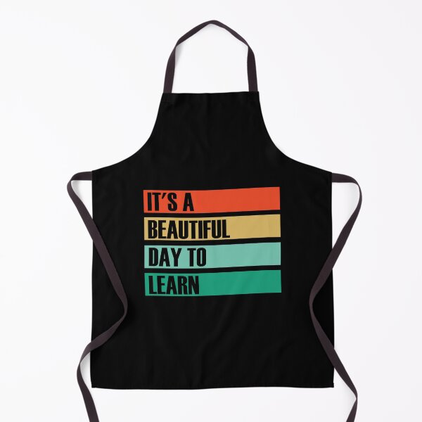 Item preview, A Beautiful Day To Learn designed and sold by Rooster Syndicate.