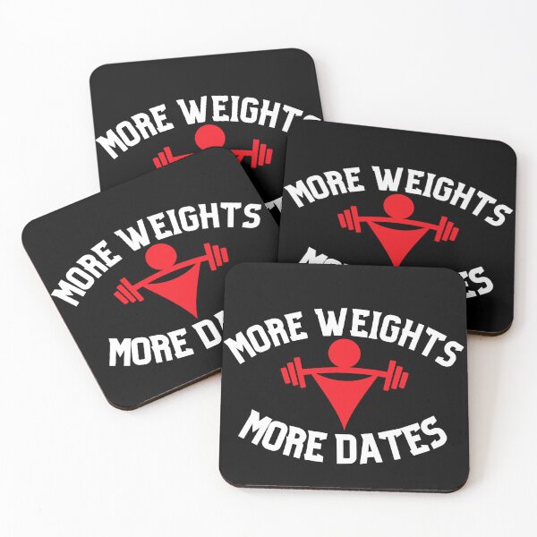 Item preview, More Weights More Dates Motivational Fitness Gym Motivation designed and sold by Fun-T-Shirts.