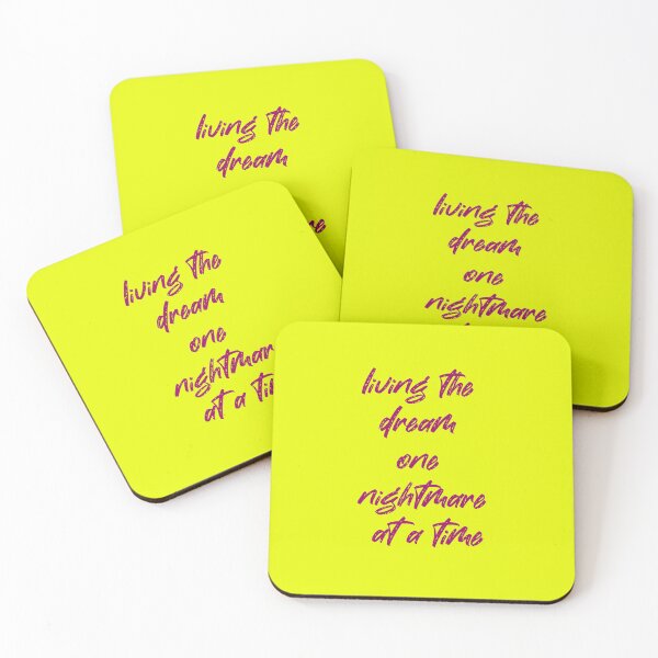 Item preview, living the dream one nightmare at a time designed and sold by exponentialart.