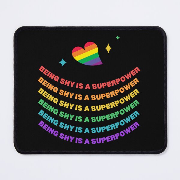 Item preview, Being shy is my superpower designed and sold by lang-popart.