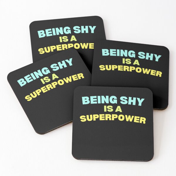 Item preview, Being shy is my superpower designed and sold by lang-popart.
