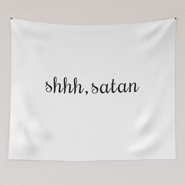 Item preview, Shh satan designed and sold by AboveFreedom.