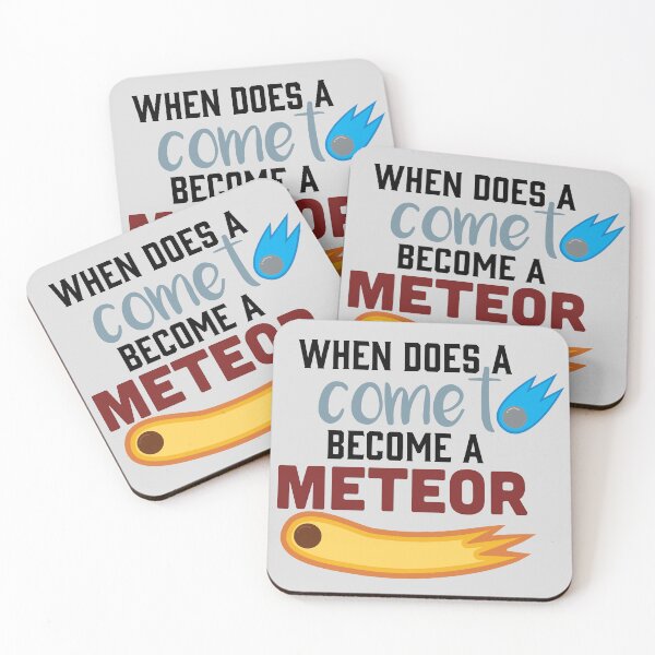 Item preview, When does a comet become a meteor designed and sold by tylerolivia.