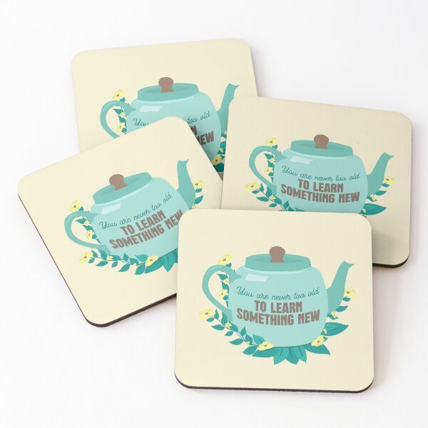 Item preview, You're Never Too Old To Learn Something New Motivational designed and sold by dailycake.