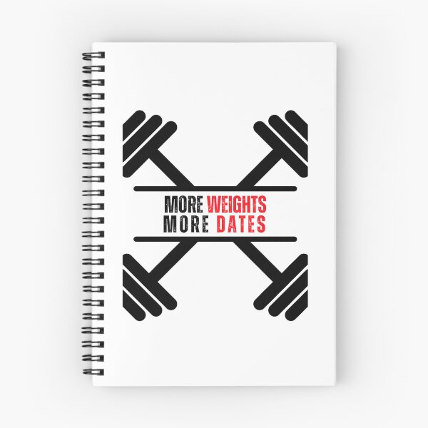 Item preview, More Weights More Dates Motivational Fitness Gym Motivation Weight Bars designed and sold by Fun-T-Shirts.