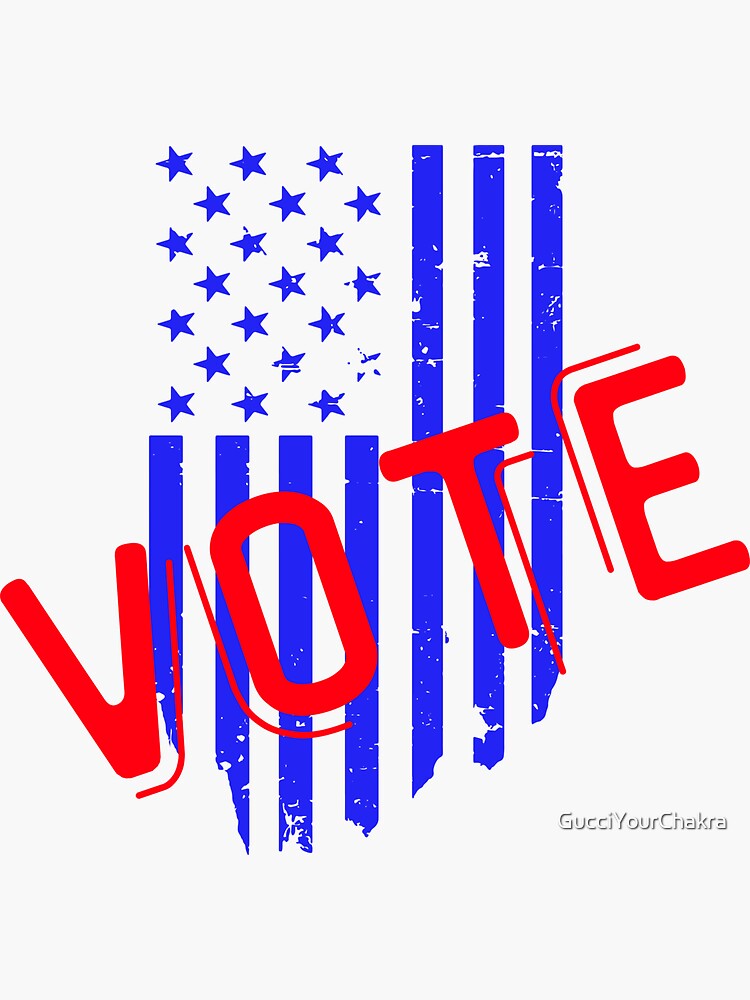 "American Flag Vote 2024" Sticker for Sale by GucciYourChakra Redbubble