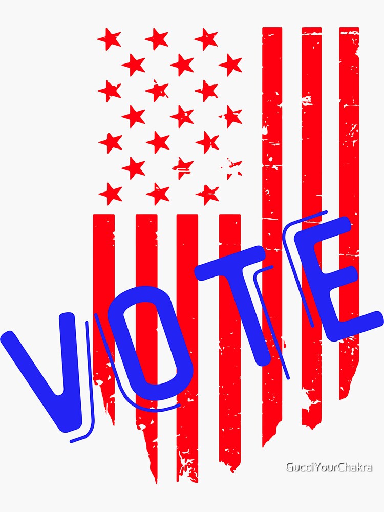 "American Flag Vote 2024" Sticker for Sale by GucciYourChakra Redbubble