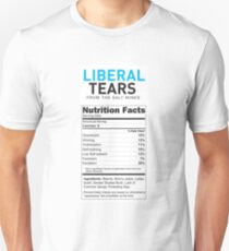Liberal/Democrat Tears Funny Joke Supplement Facts - Online Store Unisex T-Shirt