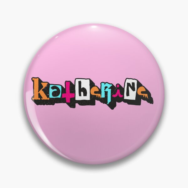 Item preview, KATHERINE Custom Text Birthday Name designed and sold by Danylo Mikhnievych.