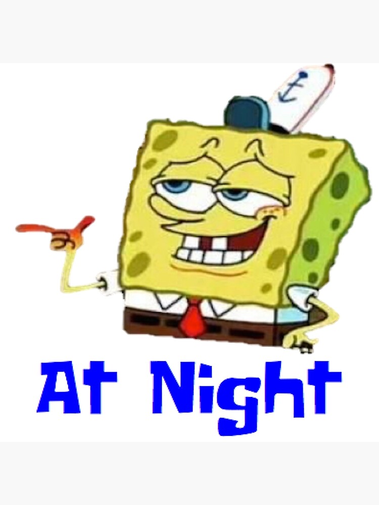 "Spongebob At Night" Poster for Sale by marcoriccione Redbubble