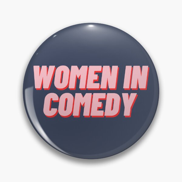 Item preview, Women in Comedy designed and sold by polishalpaca.