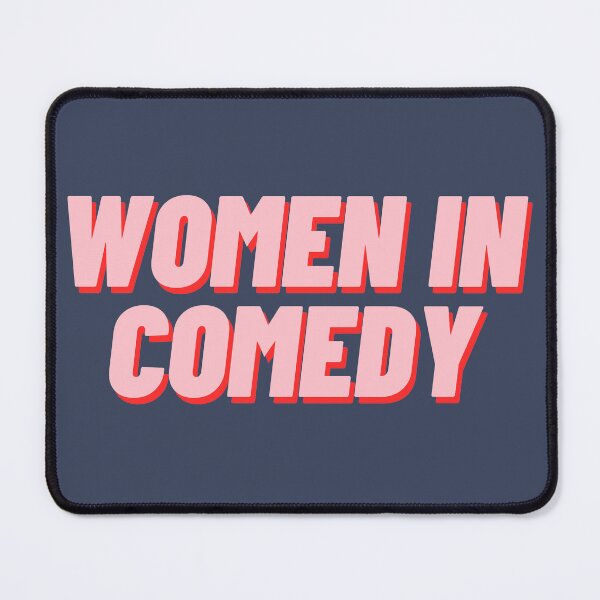 Item preview, Women in Comedy designed and sold by polishalpaca.