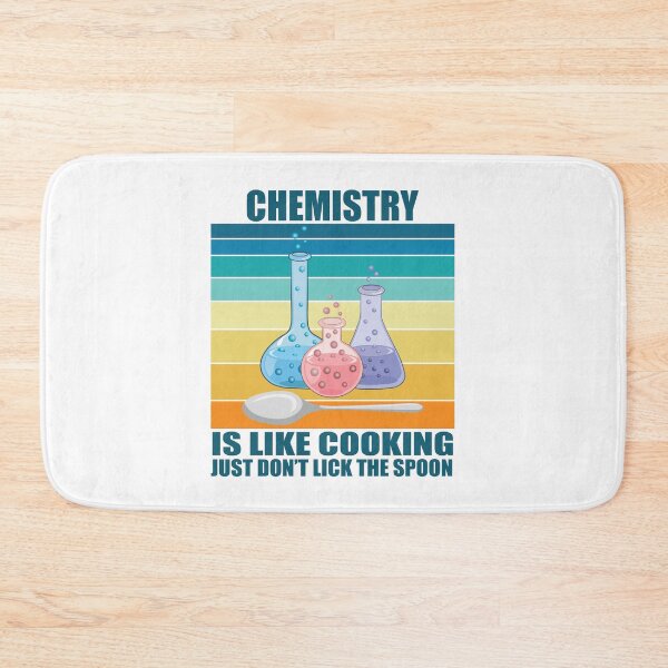 Item preview, Chemistry Is Like Cooking Just Dont Lick The Spoon Funny Science designed and sold by TravelScientist.