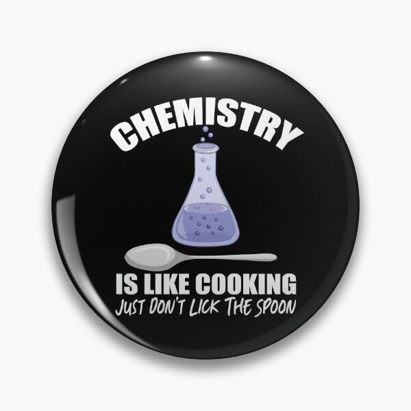 Item preview, Chemistry Is Like Cooking Just Dont Lick The Spoon Funny Science designed and sold by TravelScientist.