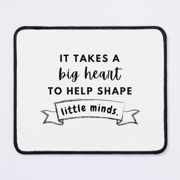 Item preview, It takes a big heart to shape little minds designed and sold by Calli_Designs.