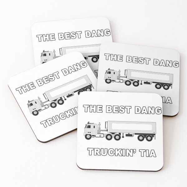 Item preview, THE BEST DANG TRUCKIN TIA designed and sold by EnR-designs.