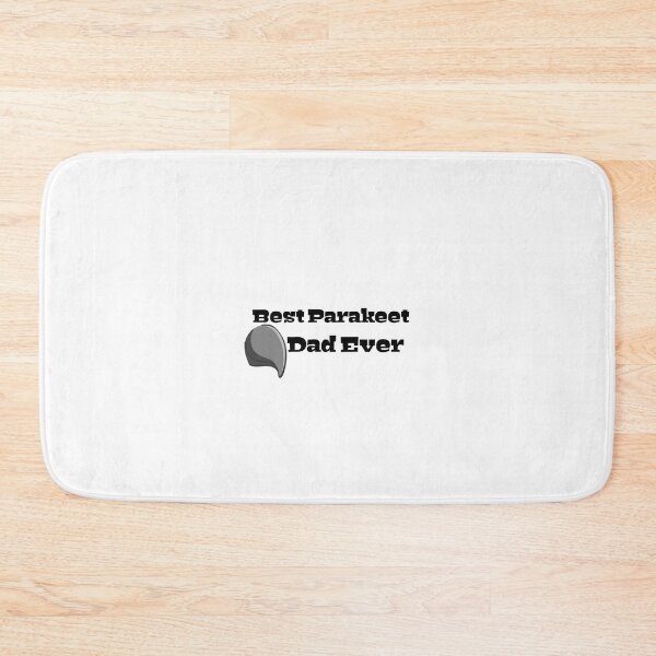 Item preview, Best parakeet dad Ever  designed and sold by YoussefProMax.