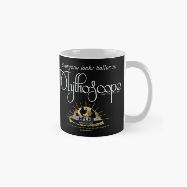 Everyone Looks Better in Mythoscope⢠Classic Mug