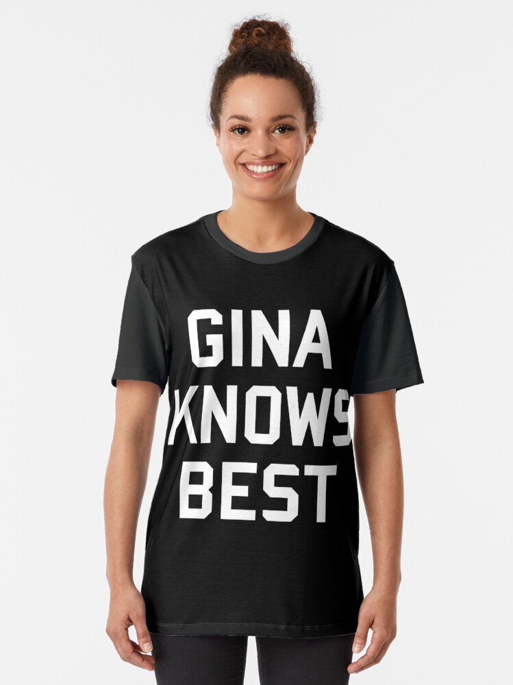 gina knows best t shirt