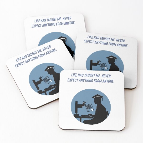 Item preview, Copy of If you have to life has taught me never expect anything from anyone.  designed and sold by Kidzx6.