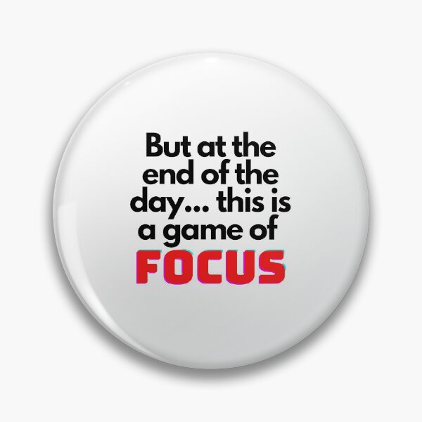 Item preview, Focus movie quote designed and sold by Rileyjoel2003.
