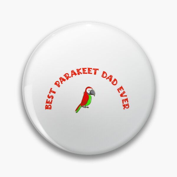 Item preview,  Best parakeet dad Ever  designed and sold by YoussefProMax.