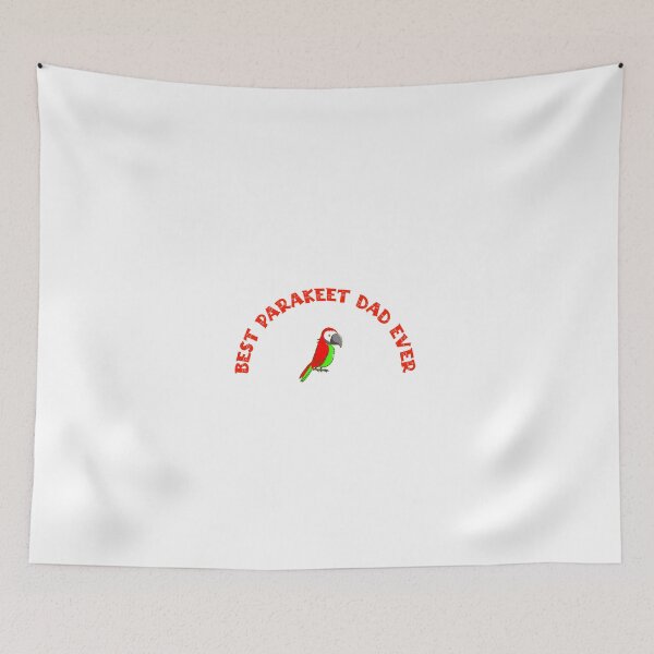 Item preview,  Best parakeet dad Ever  designed and sold by YoussefProMax.
