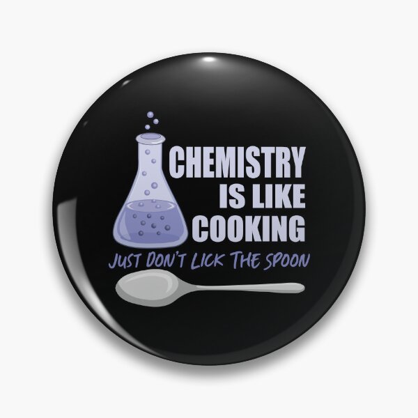 Item preview, Chemistry Is Like Cooking Just Dont Lick The Spoon Funny Science designed and sold by TravelScientist.