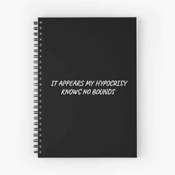 Item preview, It appears my hypocrisy knows no bounds designed and sold by BRAZILCOOLSHIRT.