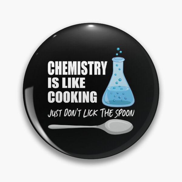 Item preview, Chemistry Is Like Cooking Just Dont Lick The Spoon Funny Science designed and sold by TravelScientist.
