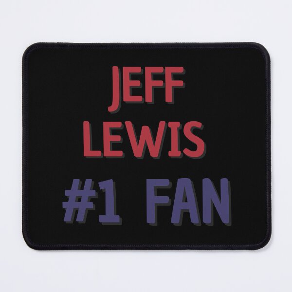 Item preview, Jeff Lewis #1 Fan designed and sold by Rybariuns.