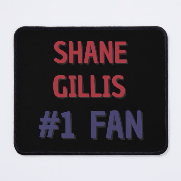 Item preview, Shane Gillis #1 Fan designed and sold by Rybariuns.