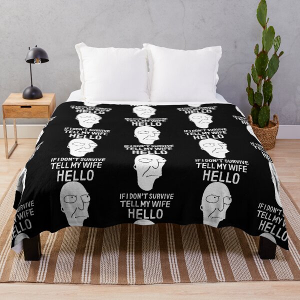Item preview, If I Don_t Survive, Tell My Wife Hello    designed and sold by MunibAhmed.