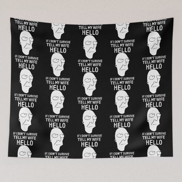 Item preview, If I Don_t Survive, Tell My Wife Hello    designed and sold by MunibAhmed.